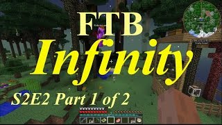 FTB Infinity Season 2 Episode 02 part 1 of 2   "Angel Rings and Twilight"