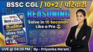🚀 Coding-Decoding Live Class | Reasoning | BSSC 10+2 / CGL-4 | Priyanka Ma’am | 4:30 PM 💯