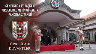 Genelkurmay Başkanı Orgeneral Metin GÜRAK'ın, Pakistan Ziyareti. Resimi