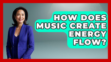 How Does Music Create Energy Flow? - Holy Harmonies