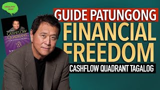 Paano Makaahon sa KAHIRAPAN : Cashflow Quadrant Tagalog Book Summary