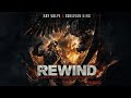 Ray Volpe &amp; Sullivan King - REWIND (PRNDL HARD TECHNO &amp; DUBSTEP REMIX)