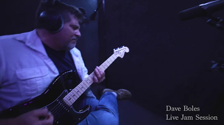 Dave Boles Live Jam Session
