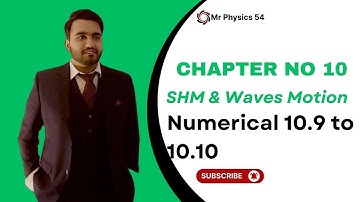 Chapter number 10 numerical number 10.9 and 10.10 physics,class 10th physics numerical-Mr physics 54