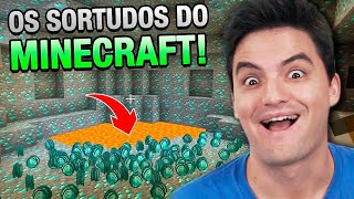 A MAIOR SORTE DA HISTÓRIA DO MINECRAFT [+10]