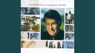 Video thumbnail of "Sven-Bertil Taube - Här, Rose-Marie syns blåa Nämdöfjärden (2001 Remaster)"