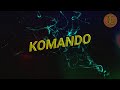 G Nako Ft Diamond Platnumz - Komando ( Official Video Lyrics )