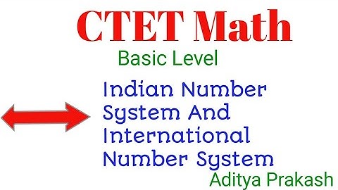 CTET Math Class । Indian Number System And International Number System । #ctet2022 #ctet