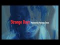 Panorama Panama Town「Strange Days」Music Video