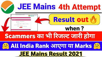 JEE Mains 4th Attempt Result 2021🔥 | JEE Mains Result 2021 | JEE Mains August Session Result 2021