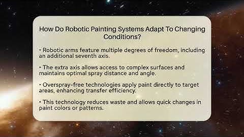 How Do Robotic Painting Systems Adapt To Changing Conditions? - Talking Tech Trends