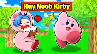 HUY NOOB BẤT NGỜ BIẾN THÀNH KIRBY TRONG MINECRAFT*HUY NOOB VÌ ĂN QUÁ NHIỀU NÊN BỊ HÓA THÀNH KIRBY 😨😭