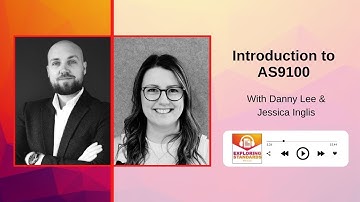 Introduction to AS9100 with Danny Lee
