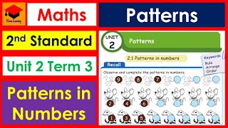 Patterns- Part 1- Pages 20 to 23- Patterns in Numbers- 2nd Standard- Maths- Unit 2- Term 3