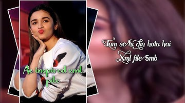 Tu se hi ❤️ Ae inspired xml file hindi song | xml file link in a description #xmlfile #aeinspired