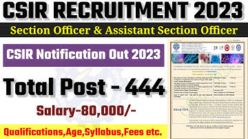 CSIR RECRUITMENT 2023 | SO & ASO Posts 444 | Exam Informer Kishan #csirvacancy2023 #csir2023vacancy