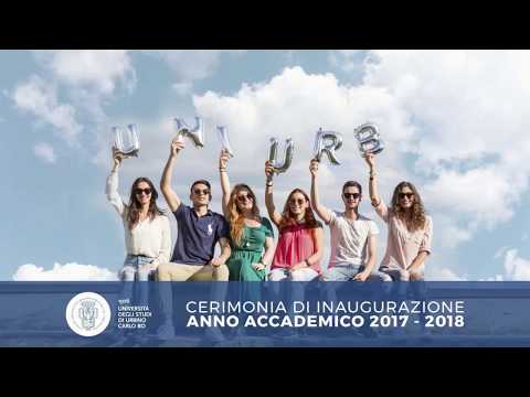 Inaugurazione Anno Accademico 2017/2018 - Università degli Studi di Urbino Carlo Bo
