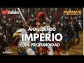 Analizando en profundidad: Imperio
