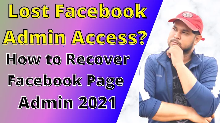 Lost Facebook Admin Access? How to Recover Facebook Page Admin 2021 | Get back Facebook Page Admin