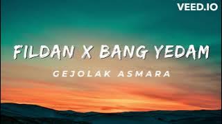 Fildan & Bang Yedam - Gejolak Asmara