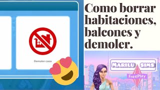 Como borrar habitaciones, balcones y demoler una casa en the sims FreePlay. ?