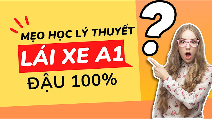 Hướng dẫn mẹo thi bằng lái a1