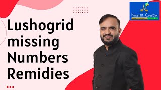 lushogrid missing number remedies