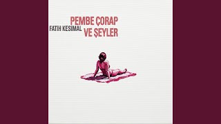 Pembe Çorap Ve Şeyler