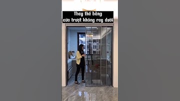 Lựa chọn cửa trượt sao cho đẹp và hiệu quả