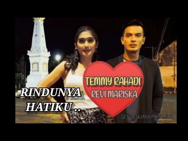 Rindunya Hatiku - Temmy Rahadi dan Revi Mariska (Cover) class=