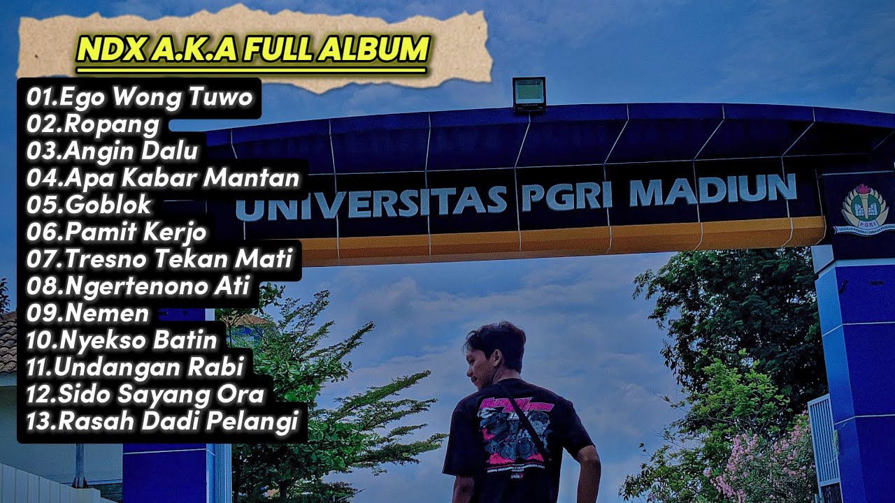 EGO WONG TUO - NDX A.K.A - FULL ALBUM 