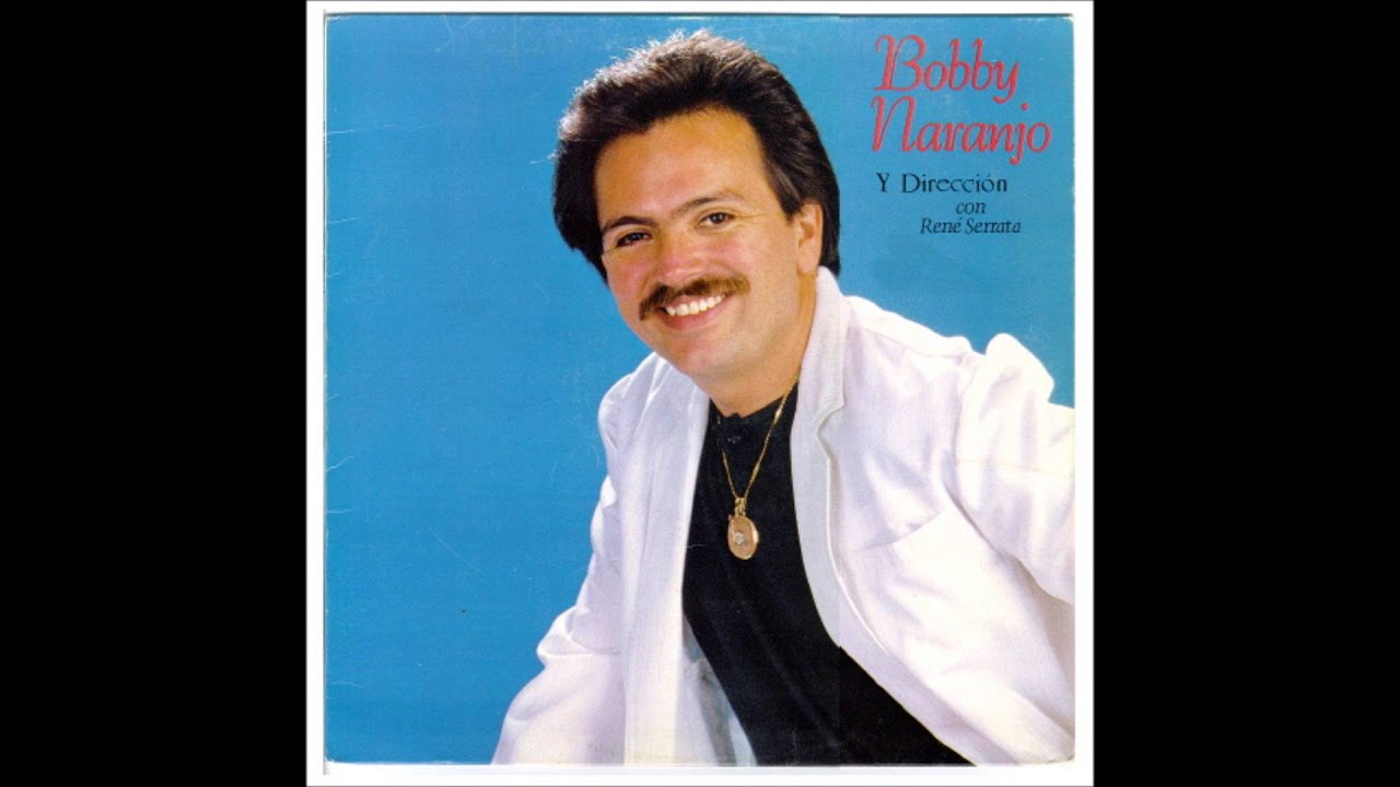 Bobby Naranjo y Direccion con Rene Serrata Quien Te Dara Amor Bobby Naranjo y Direccion con Rene Serrata Quien Te Dara Amor