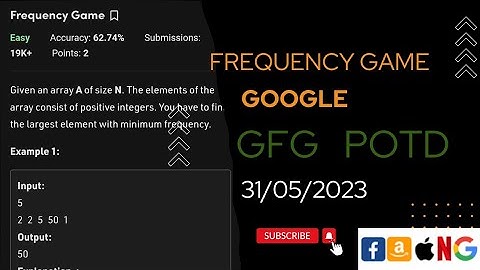 Frequency Game easy || Google || Potd @gfg @leetcode @CodeThurst