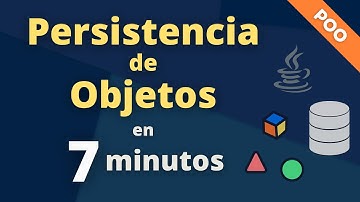 Persistencia de Objetos (con archivos) en 7 minutos | POO