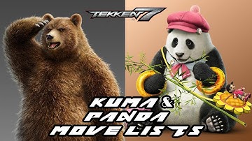 Tekken 7 - (Kuma) Panda Move List