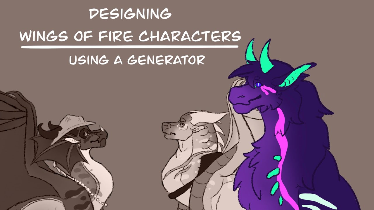 Designing Wings Of Fire Characters With a Generator! - YouTube