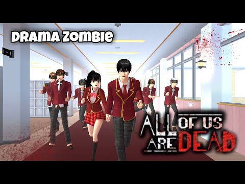 "ALL OF US ARE DEAD" Episode 2 Versi SAKURA SCHOOL SIMULATOR | DRAMA ZOMBIE