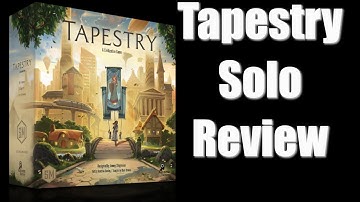 Tapestry: A Civilization Game - Solo Mode Review - Automa Review