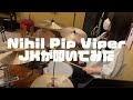 JKがNihil Pip Viper / UNISON SQUAREGARDEN 叩いてみた