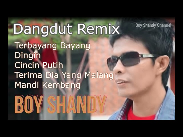 Boy Shandy - Koleksi Lagu Dangdut Terbayang Bayang - Audio Stereo class=