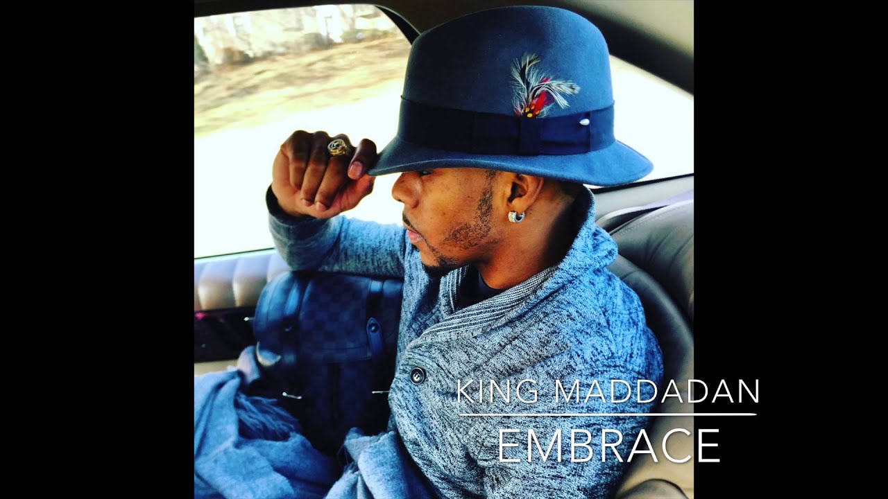 KING MADDADAN - EMBRACE (EXPLICIT)