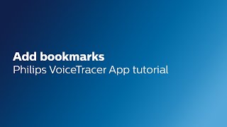 Philips VoiceTracer App: How to add bookmarks screenshot 4