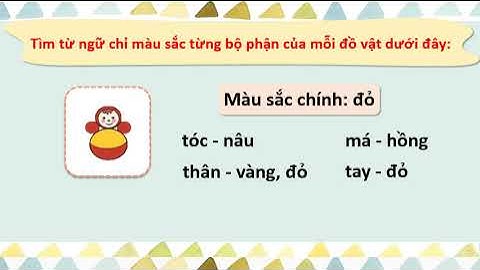 Tiết 4   Từ chỉ đặc điểm  Dấu chấm hỏi