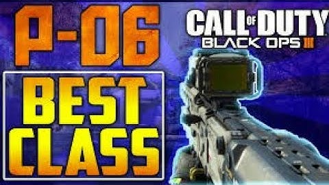 Best P-06 Class Setup