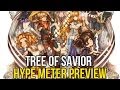 Tree of Savior MMORPG Features Preview | Hype Meter
