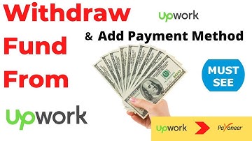 How To Withdraw Money From Upwork To (Payoneer, Local Bank) | Set Up Payment Method on Upwork| 2020