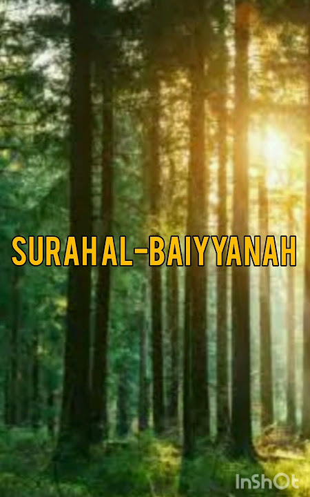 Surah Al-Baiyyanah #allah #1million #trendingno4