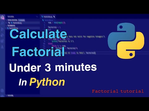 Calculate Factorial in python under 3 minutes | Quick python tutorials