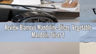 Review Blamovo Mandoline Slicer, Vegetable Mandolin Slicer for Kitchen, Adjustable Thickness by One-