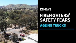 Victorian firefighters fear ageing trucks risk safety | ABC News